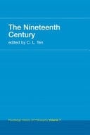 Nineteenth Century: Routledge History of Philosophy Volume 7