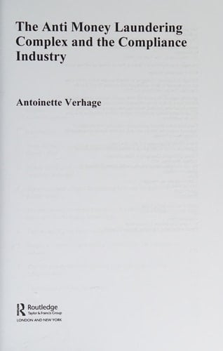 The anti money laundering complex and the compliance industry