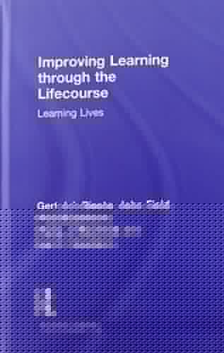 Improving learning through the lifecourse: learning lives