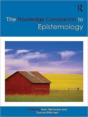 The Routledge companion to epistemology