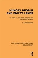 Hungry People and Empty Lands: An Essay on Population Problems and International Tensions