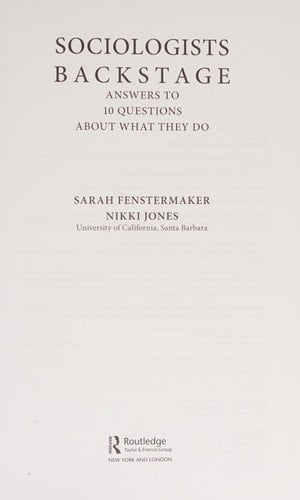 Sociologists backstage: answers to ten key questions about what they do