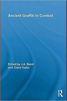 Ancient Graffiti in Context