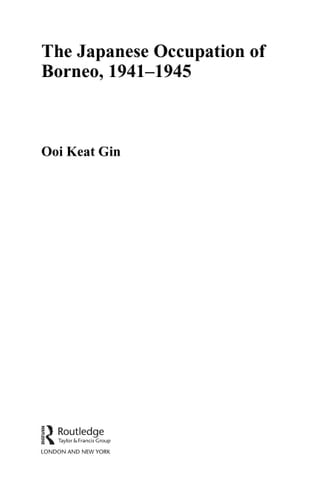 The Japanese occupation of Borneo, 1941-45