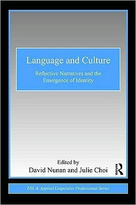 Language And Culture: Reflective Narratives And The Emergence Of Identity