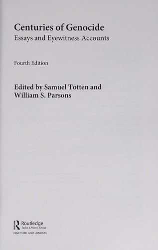 Centuries of Genocide : Essays and Eyewitness Accounts
