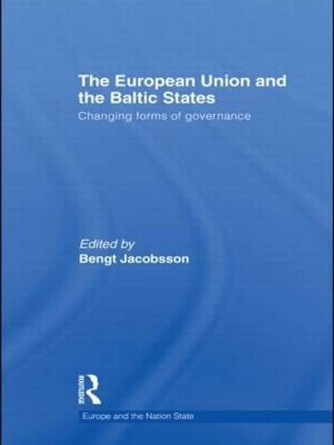 The European Union and the Baltic States: changing forms of governance