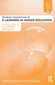 Students' Experiences of E-Learning in Higher Education: The Ecology of Sustainable Innovation (Open and Flexible Learning)
