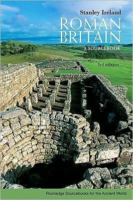 Roman Britain: A Sourcebook