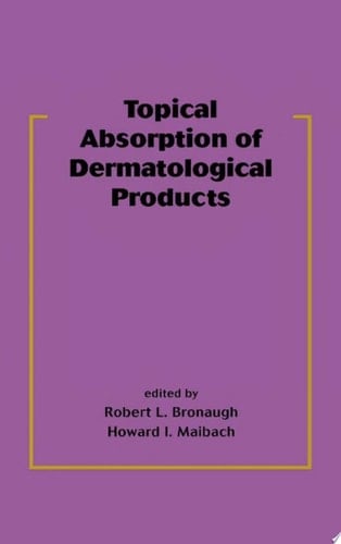 Topical Absorption of Dermatological Products