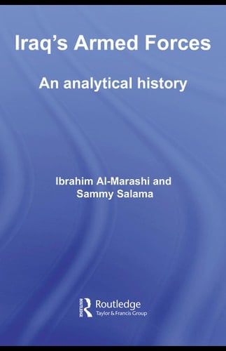 Iraq's armed forces: an analytical history