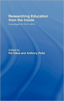 Researching Education From The Inside