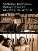 Cognitive-behavioral Interventions In Educational Settings