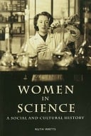 Women in Science: A Social and Cultural History