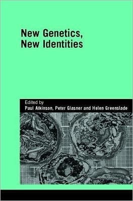 New Genetics, New Identities