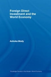 Foreign Direct Investment And The World Economy