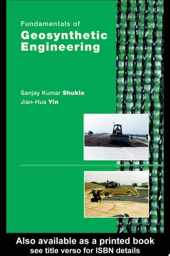 Fundamentals of Geosynthetic Engineering