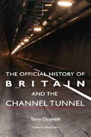 Official History of Britain and the Channel Tunnel