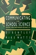 Communicating in School Science: Groups, Tasks and Problem Solving 5-16