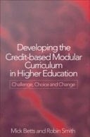 Developing The Credit-based Modular Curriculum In Higher Education