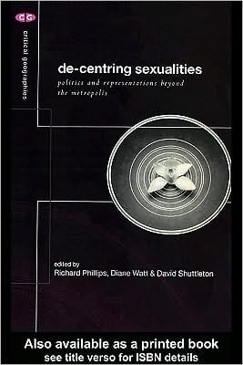 De-Centering Sexualities