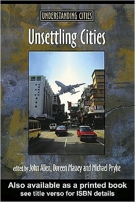 Unsettling Cities: Movement/Settlement