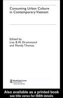 Consuming Urban Culture in Contemporary Vietnam