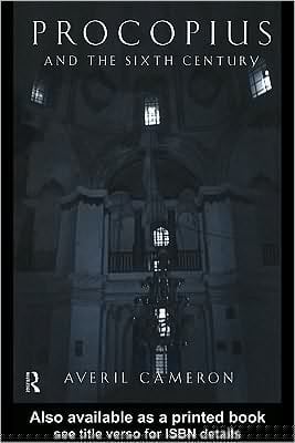 Procopius And The Sixth Century