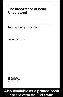 Importance of Being Understood: Folk Psychology As Ethics