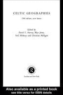 Celtic Geographies Old Cultures, New Times