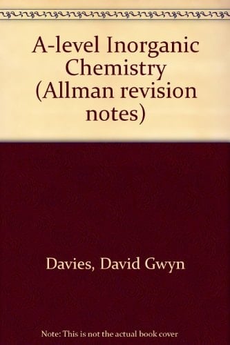 Revision Notes for Advanced Level Inorganic Chemistry