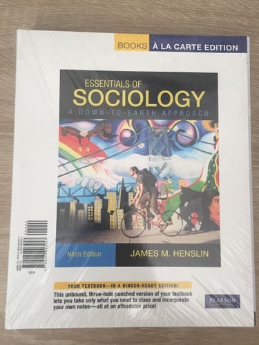Essentials of Sociology: A Down-to-Earth Approach: Book-A La Carte Edition