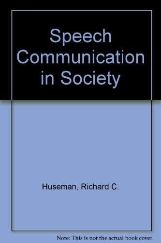 Speech Communication in Society