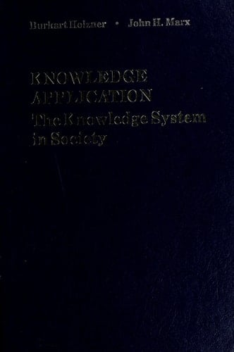 Knowledge application: The knowledge system in society