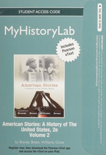 American Stories: Myhistorylab With Pearson Etext Student Access Code Card