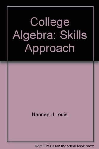 College algebra, a skills approach: Lecture version