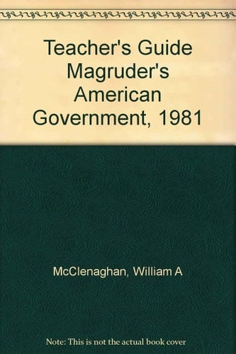 Teacher's Guide Magruder's American Government, 1981