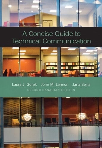 A Concise Guide to Technical Communication, Second Canadian Edition (2nd Edition)