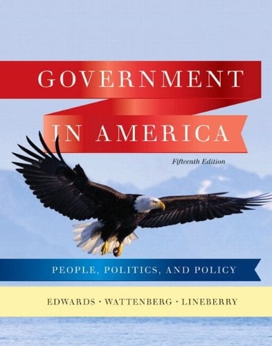Government in America + Mypoliscilab With Pearson Etext: People, Politics, and Policy