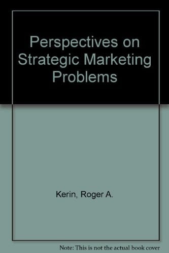 Perspectives on Strategic Marketing Management