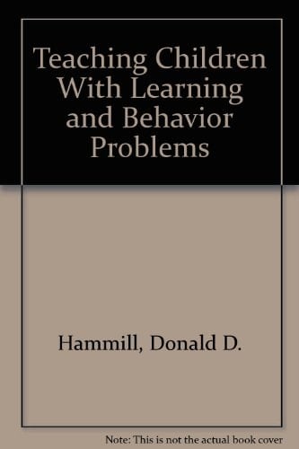 Teaching Children With Learning and Behavior Problems