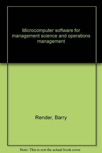 Microcomputer software for management science and operations management