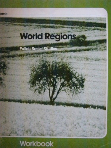 Workbook for Follett Social Studies World Regions