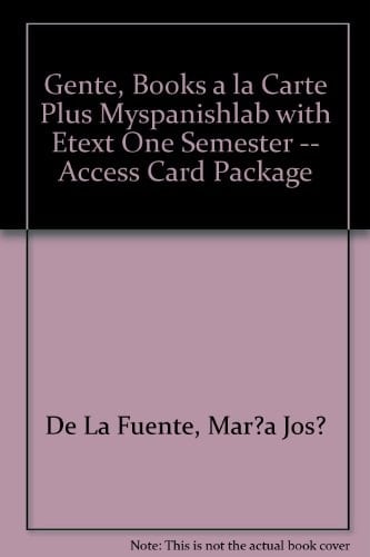 Gente: Books a La Carte Plus Myspanishlab Pegasus