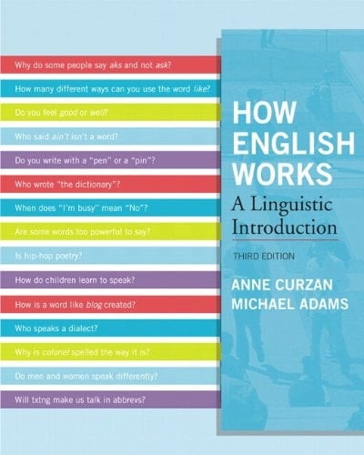 How English Works: A Linguistic Introduction Plus MyLab Search -- Access Card Package (3rd Edition)