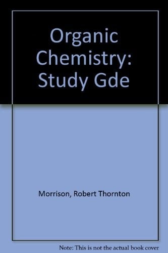 Organic Chemistry: Study Guide