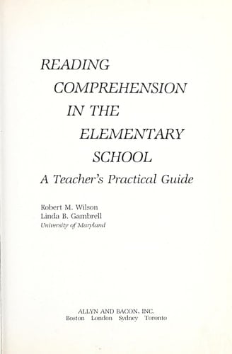 Reading Comprehension in the Elementary School: A Teacher's Practical Guide