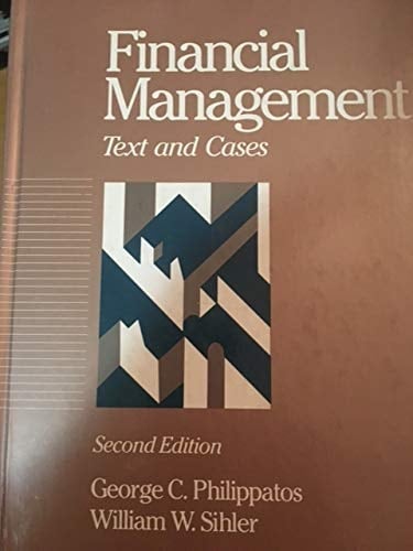 Financial Management: Text and Cases