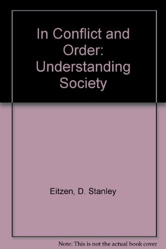 In Conflict & Order: Understanding Society