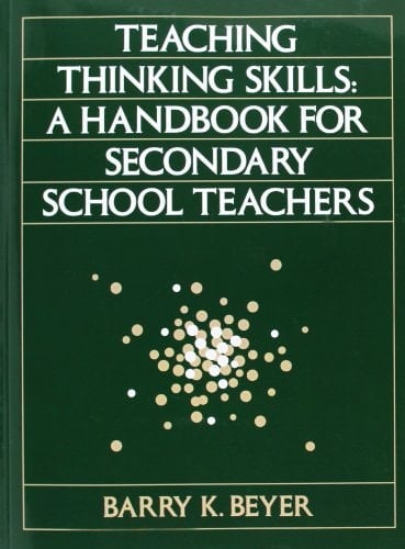 Teaching Thinking Skills: A Handbook for Secondary School Teachers